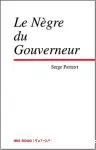 Le nègre du gouverneur