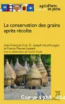 La conservation des grains après récolte