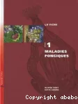 Maladies fongiques