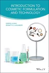 Introduction to cosmetic formulation and technology