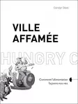 Ville affamée