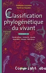 Classification phylogénétique du vivant. Tome 2