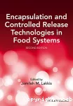 Encapsulation and controlled release technologies in food systems