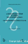 Le développement intégré de l'Afrique par les bassins fluviaux