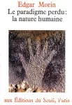 Le Paradigme perdu, la nature humaine