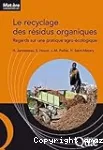 Le recyclage des résidus organiques