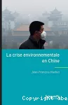 La crise environnementale en Chine