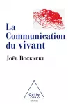 La communication du vivant