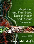 Vegetarian and Plant-Based Diets in Health and Disease Prevention