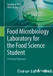 Food microbiology laboratory for the food science student