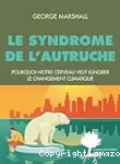 Le syndrome de l'autruche