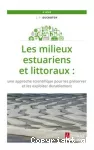 Les milieux estuariens et littoraux