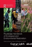 Routledge Handbook of Ecological and Environmental Restoration