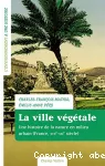 La ville végétale