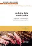 La chaîne de la viande bovine