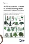 Architecture des plantes et production végétale