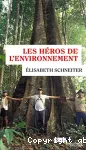 Les héros de l'environnement