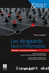 Les dirigeants face à l'information