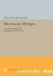 Moroccan Mirages