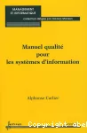 Manuel qualité pour les systèmes d'information