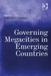 Governing Megacities in Emerging Countries