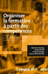 Organiser la formation à partir des compétences