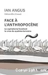 Face à l'anthropocène