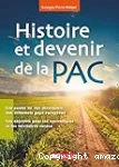 Histoire et devenir de la PAC