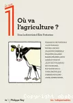 Où va l'agriculture ?