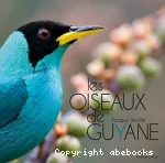 Les oiseaux de Guyane