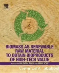 Biomass as renewable raw material to obtain bioproducts of high-tech value