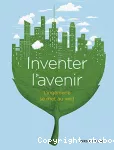 Inventer l'avenir