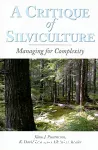 A critique of silviculture