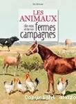 Les animaux de nos fermes et de nos campagnes