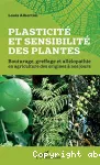 Plasticité et sensibilité des plantes