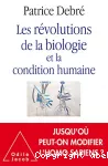 Les révolutions de la biologie et la condition humaine