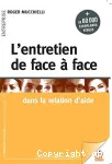 L'entretien de face à face dans la relation d'aide