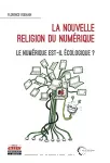 La nouvelle religion du numérique