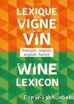 Lexique de la vigne et du vin français-anglais