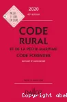 Code rural et de la pêche maritime ; Code forestier