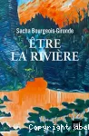 Etre une rivière