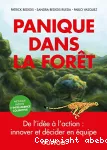 Panique dans la forêt