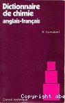 Dictionnaire de chimie: anglais-français et locutions fréquemment rencontrés dans les textes anglais et américains