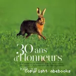 30 ans d'Honneurs 1981-2011