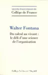 Du calcul au vivant : le défi d'une science de l'organisation