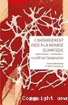 L'aménagement face à la menace climatique