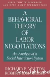 A behavioral theory of labor negotiations