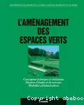 L'aménagement des espaces verts