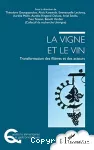 La vigne et le vin