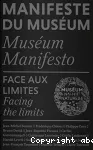 Manifeste du Muséum. Face aux limites